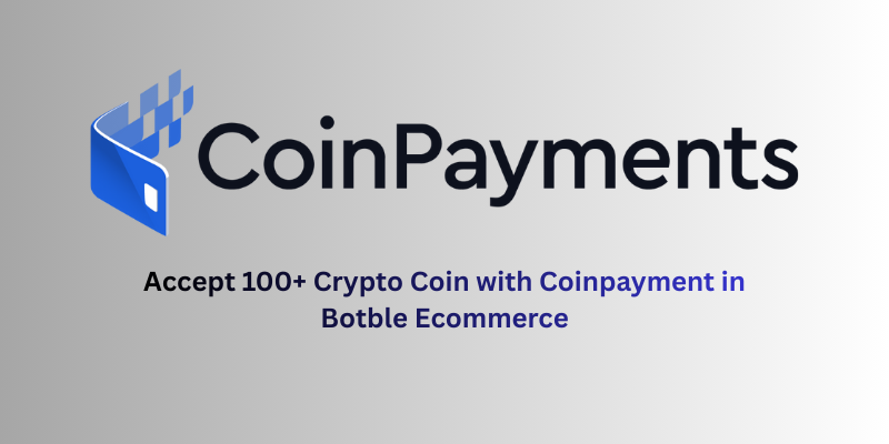 CoinPayments Gateway for Botble Ecommerce